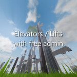 Elevators / Lifts free admin⚡
