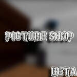 Picture Shop!