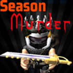 Season Murder(VIP Servers are now free)