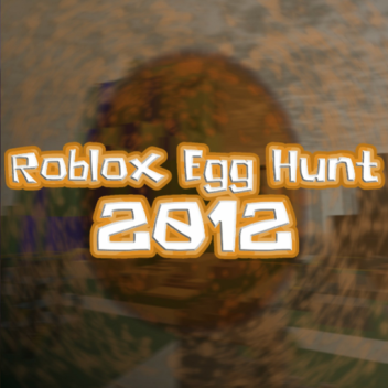 Se reinicia Roblox Egg Hunt 2012