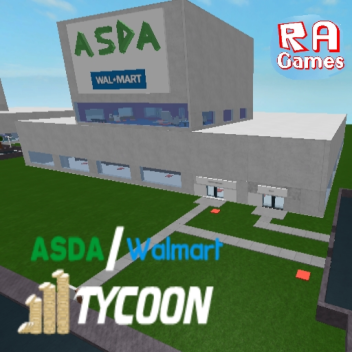 Asda/Walmart Tycoon 