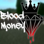 Blood Money (Beta)