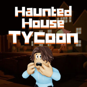 Haunted House Tycoon! [NEW UPDATE] 🔥🎃