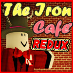 Iron Cafe' ™ REDUX