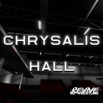 Revive el lugar de PPV: Chrysalis Hall