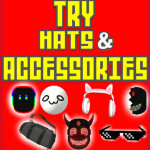 Try Accessories & Outfits 
