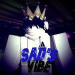 Sad's Vibe (Updated)