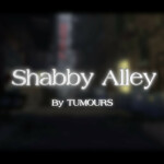 Shabby Alley [SHOWCASE]