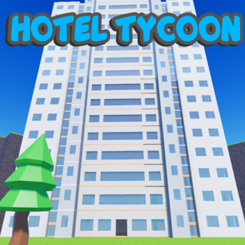 🏢 Hotel Tycoon 🏢