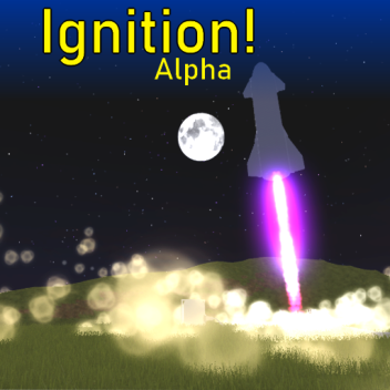 Ignition! (Open Alpha)