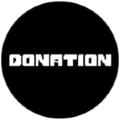 INSANE DONATION - Roblox