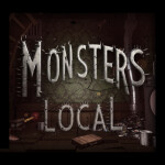 Monsters Local
