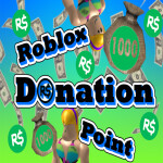 Roblox Donation Point