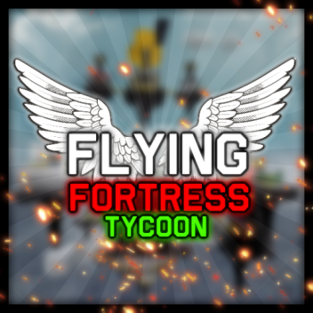 Flying Fortress Tycoon