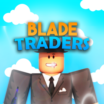 [ALPHA] Blade Traders!
