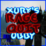[FUN] Xury's Rage Quit Obby
