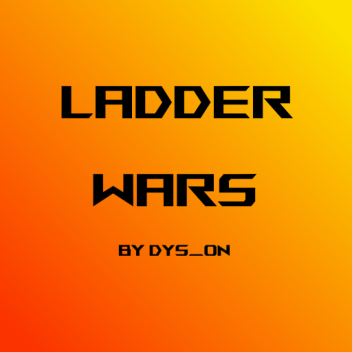 LADDER WARS