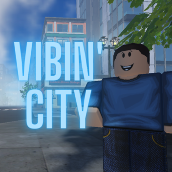 Vibin' City 