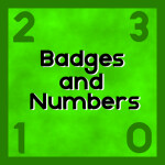 Badges and Numbers!