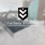 Delta Regiment - Factory District