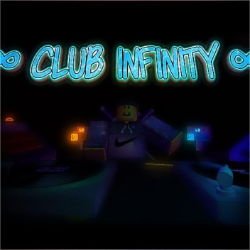 ∞ CLUB INFINITY ∞