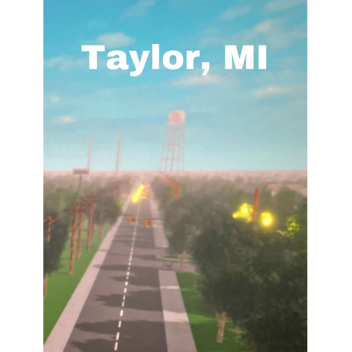 (NEW NEIGHBORHOOD) Taylor, MI