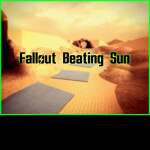 |Alpha| Fallout : Beating Sun|