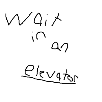Wait in an elevator simulator