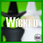 [Wicked] The Musical