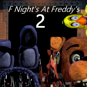 Five Nights At Freddy's 2 