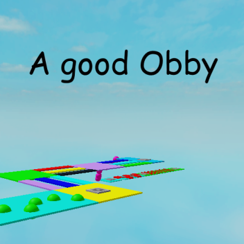A good Obby