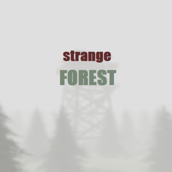 Strange forest [BETA]
