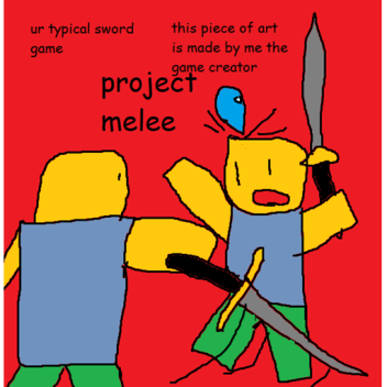 Project Melee