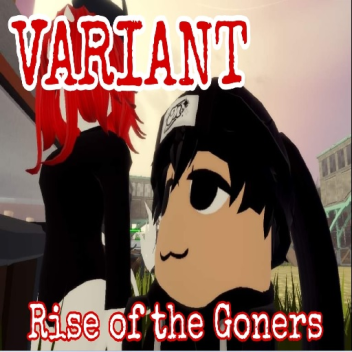 ตัวแปร - Rise of The Goners