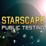 Starscape Public Testing
