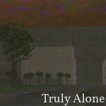 truly alone