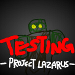 Lazarus Test Environment