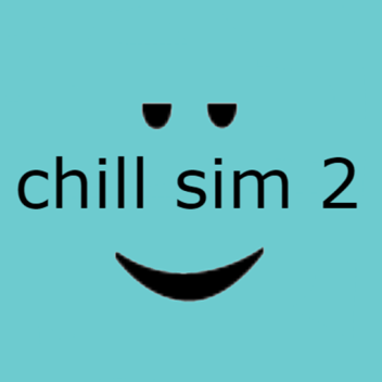 Simulador Chill 2