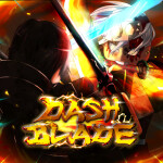 [🎉UPD] Dash Blade 