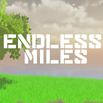 Endless Miles [BETA + RELEASE]