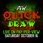 PCW Presents: Quick Draw