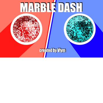 Marble Dash [WIP]