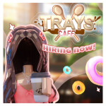 [V3!] Trays Cafe