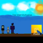 The mad multiverse (small halloween update)