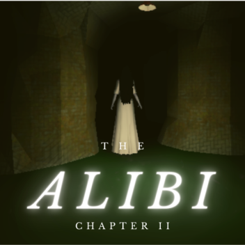 The Alibi [OBSOLÈTE]