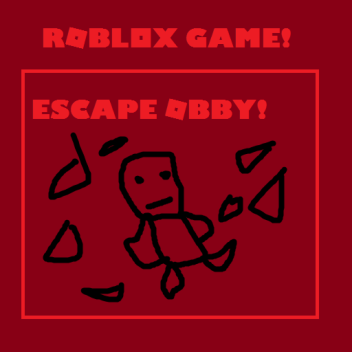 Escape Of The Obby - Really Super