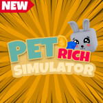 🐾Pet Rich Simulator [NEW]