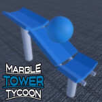 Marble Tower Tycoon