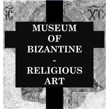 Museum Of Byzantine-Religious Art