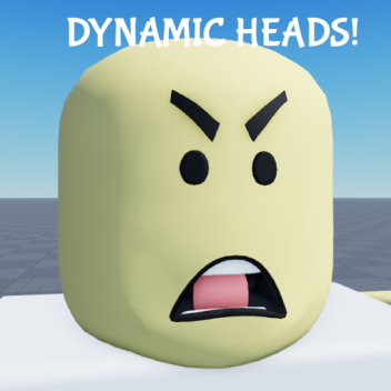 Dynamic Head Testing/Hangout! (CAMERA)